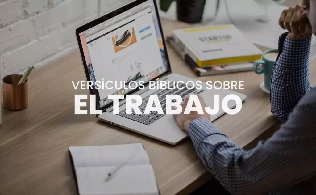Versículos de la Biblia sobre el Trabajo