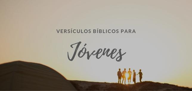 Versículos de la Biblia para Jóvenes