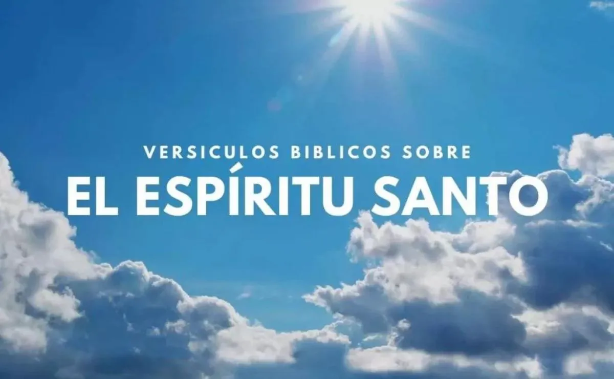 ᐅ 40 Versículos De La Biblia Sobre El Espíritu Santo Nvi