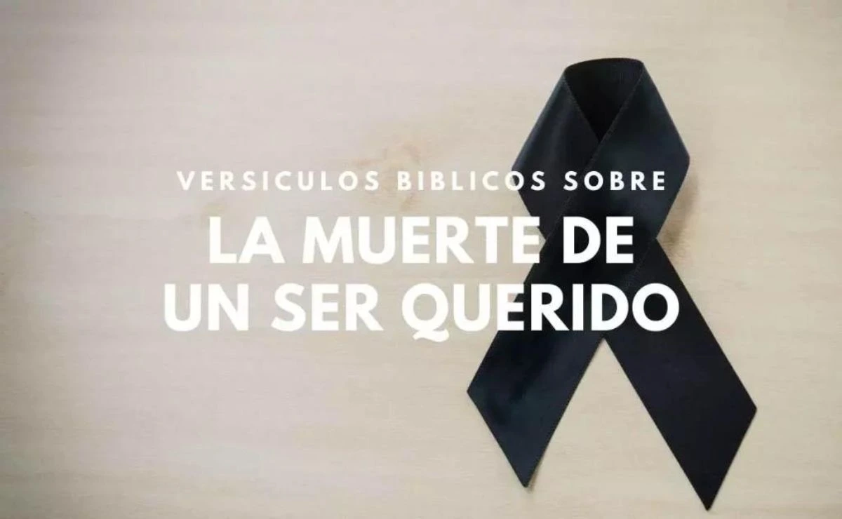 30 Versículos Bíblicos Ante La Muerte De Un Ser Querido